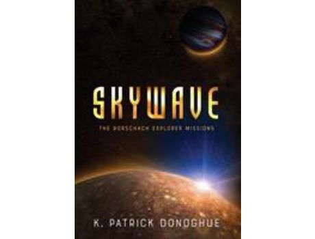 Livro Skywave de K. Patrick Donoghue ( Inglês )