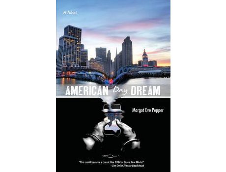 Livro American Day Dream de Margot Eve Pepper ( Inglês )