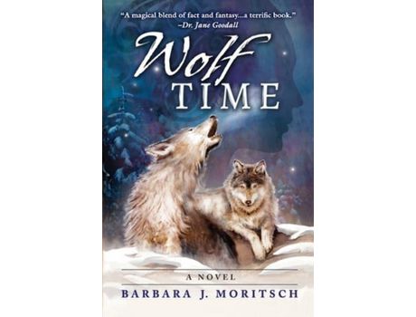 Livro Wolf Time de Barbara J. Moritsch ( Inglês )