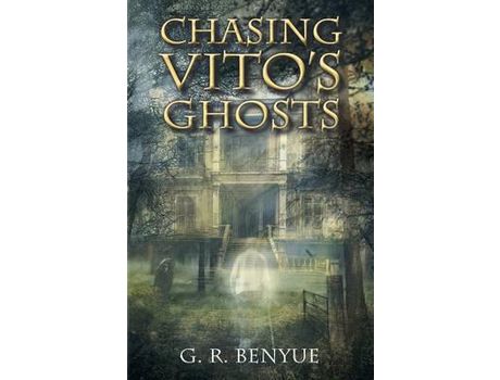 Livro Chasing Vito'S Ghosts de G.R. Benyue ( Inglês )