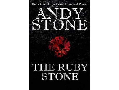 Livro The Ruby Stone - Book One Of The Seven Stones Of Power de Andy Stone ( Inglês )