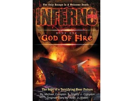 Livro Inferno 2033: Book One: God Of Fire de Michael Compton ( Inglês )