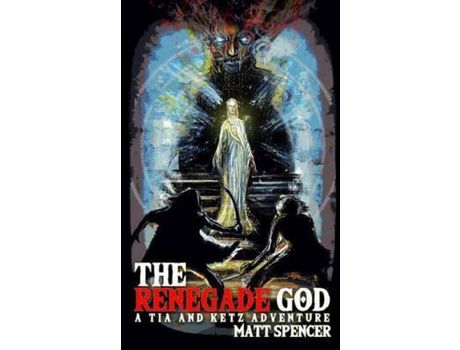 Livro The Renegade God de Matt Spencer ( Inglês )