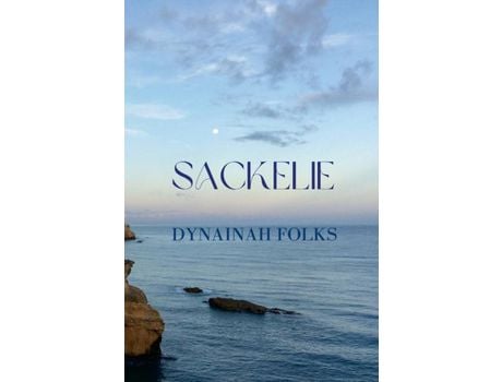 Livro Sackelie de Dynainah Folks ( Inglês )