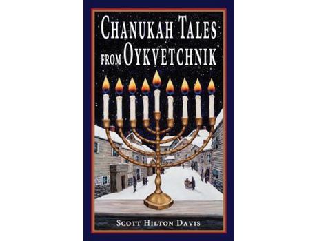 Livro Chanukah Tales From Oykvetchnik de Scott Hilton Davis ( Inglês )