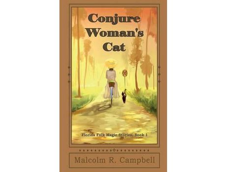 Livro Conjure Woman'S Cat de Malcolm R. Campbell ( Inglês )