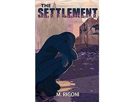 Livro The Settlement de Maria Rigoni ( Inglês )