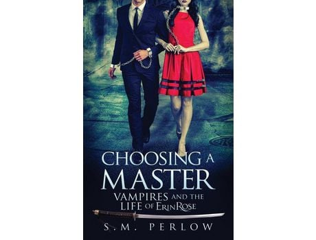 Livro Choosing A Master de S.M. Perlow ( Inglês )