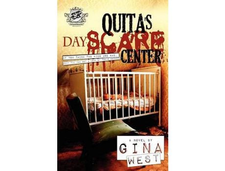 Livro Quita'S Dayscare Center (The Cartel Publications Presents) de Gina West ( Inglês )