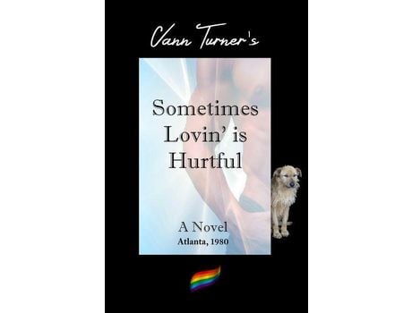 Livro Sometimes Lovin' Is Hurtful de Vann Turner ( Inglês )