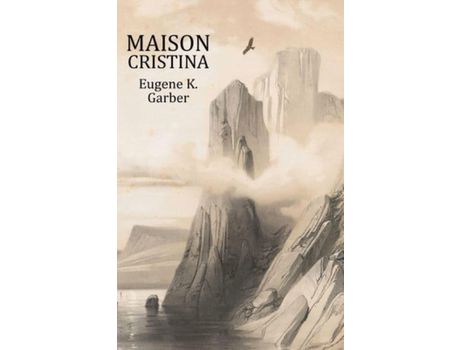 Livro Maison Cristina: A Novel de Eugene Garber ( Inglês )