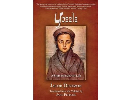 Livro Yosele: A Story From Jewish Life de Jacob Dinezon ( Inglês )