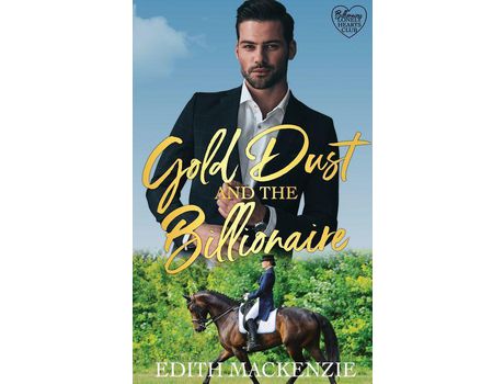 Livro Gold Dust And The Billionaire de Edith MacKenzie ( Inglês )