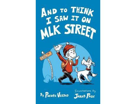 Livro And To Think I Saw It On Mlk Street de Puente Verdad ( Inglês )