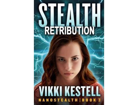 Livro Stealth Retribution (Nanostealth   Book 3) de Vikki Kestell ( Inglês )