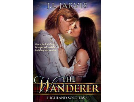 Livro Highland Soldiers 4: The Wanderer de J.L. Jarvis ( Inglês )