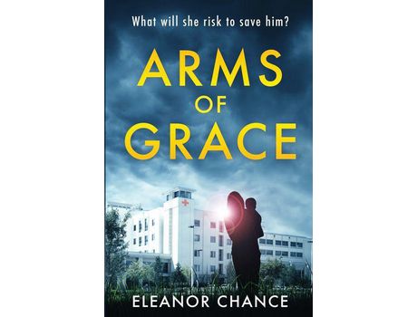 Livro Arms Of Grace de Eleanor Chance ( Inglês )