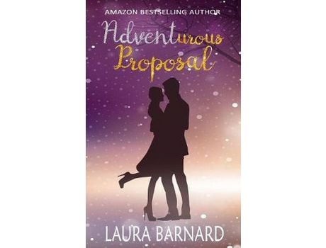 Livro Adventurous Proposal de Laura Barnard ( Inglês )