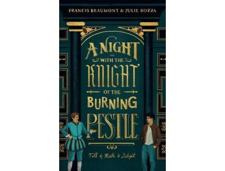 Livro A Night With The Knight Of The Burning Pestle: Full Of Mirth And Delight de Julie Bozza ( Inglês )