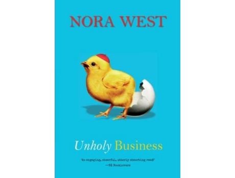 Livro Unholy Business de Nora West ( Inglês )