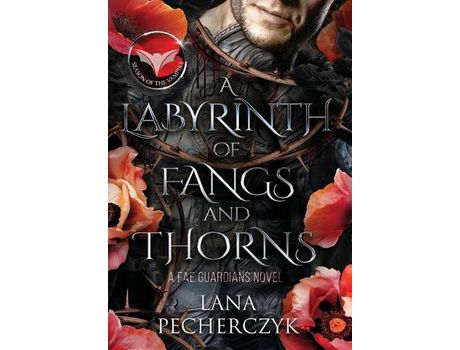 Livro A Labyrinth Of Fangs And Thorns: Season Of The Vampire de Lana Pecherczyk ( Inglês )