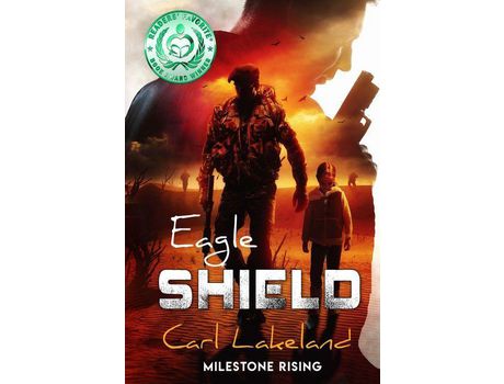 Livro Eagle Shield: Milestone Rising de Carl Lakeland ( Inglês )