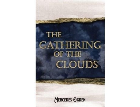 Livro The Gathering Of The Clouds de Mercedes Ogden ( Inglês )