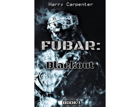 Livro Fubar: Blackout de Harry Carpenter ( Inglês )