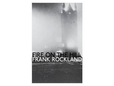 Livro Fire On The Hill de Frank Rockland ( Inglês )