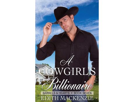 Livro A Cowgirl'S Billionaire: A Clean And Wholesome Contemporary Cowboy Romance de Edith MacKenzie ( Inglês )