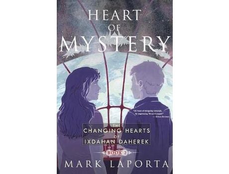 Livro Heart Of Mystery: Book 2 Of The Changing Hearts Of Ixdahan Daherek de Mark Laporta ( Inglês )