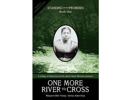 Livro Standing On The Promises, Book One: One More River To Cross (Revised &Amp; Expanded) de Margaret Blair Young ( Inglês )