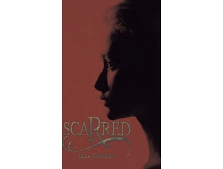 Livro scarred de julia crothers (inglês)