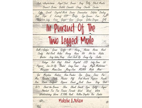 Livro IN PURSUIT OF THE TWO LEGGED MULE de Malcolm G Nelson (Inglês)