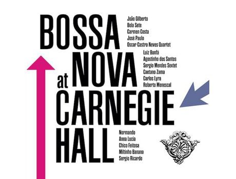 VINIL BOSSA NOVA AT CARNEGGIE HALL - Vários Artistas Edição Limitada [RSD 2023]