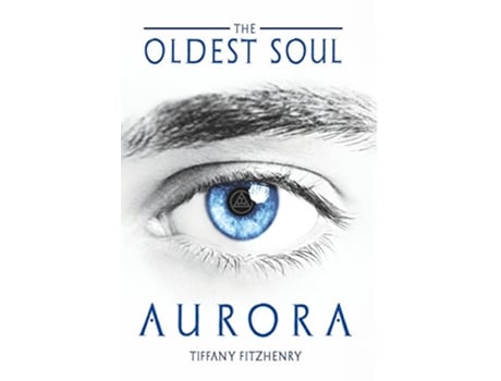 Livro The Oldest Soul Aurora Italian Edition de Tiffany Fitzhenry (Italiano)