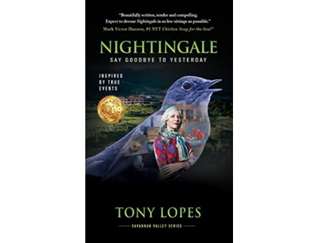 Livro Nightingale Say Goodbye to Yesterday de Tony Lopes (Inglês - Capa Dura)