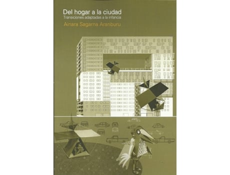 Livro Del Hogar A La Ciudad de Ainara Sagarna (Espanhol)