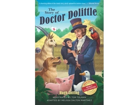 Livro The Story of Doctor Dolittle Revised Newly Illustrated Edition de Hugh Lofting e Melissa Dalton Martinez (Inglês)