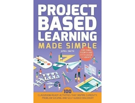 Livro project based learning made simple de april smith (inglês)