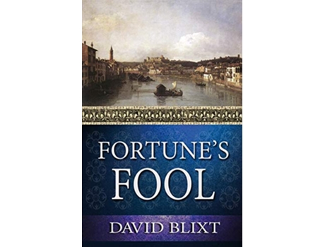 Livro Fortunes Fool StarCrossd de David Blixt (Inglês)