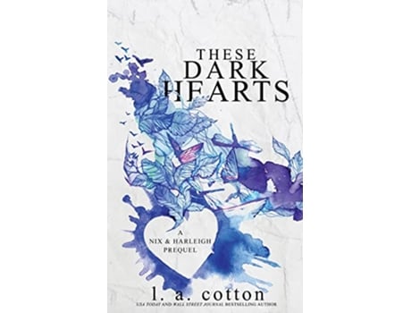 Livro These Dark Hearts A Nix Harleigh Prequel Darling Hill de L a Cotton (Inglês)