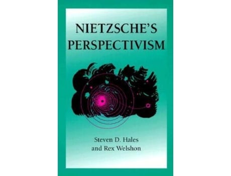 Livro nietzsche's perspectivism de steven d hales,rex welshon (inglês)