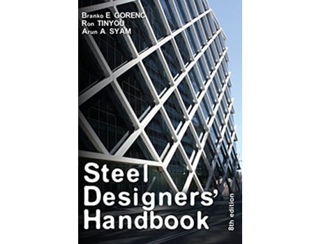 Livro Steel Designers Handbook de Branko E Gorenc Ron Tinyou Arun A Syam (Inglês)