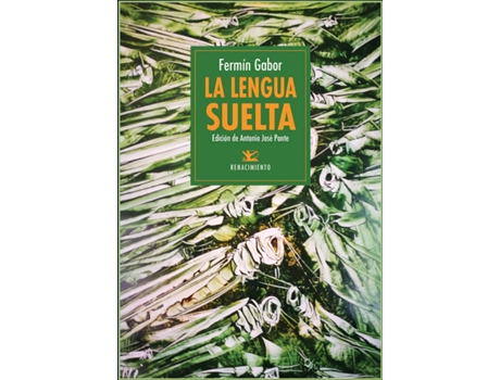 Livro La Lengua Suelta de Antonio José Ponte (Espanhol)