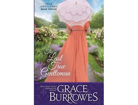 Livro The Last True Gentleman de Grace Burrowes (Inglês)