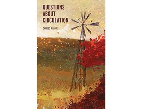 Livro Questions About Circulation de Charles Malone (Inglês)