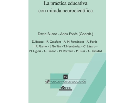 Livro La Práctica Educativa Con Mirada Neurocientífica de David Bueno (Espanhol)