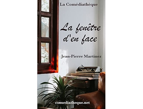 Livro La fenêtre den face French Edition de JeanPierre Martinez (Francês)