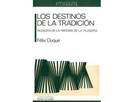 Livro Destinos De La Tradición, Los de Félix Duque Pajuelo (Espanhol)